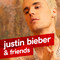 justin bieber & friends