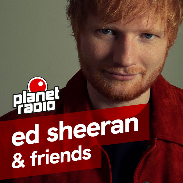 ed sheeran & friends